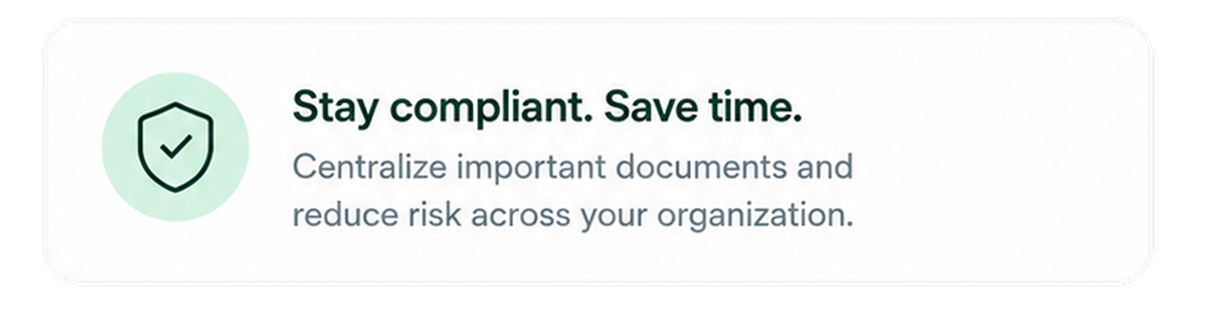 Compliance highlight: stay compliant and save time by centralizing important documents